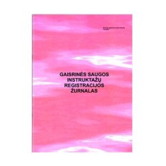 Gaisrinės saugos insrtuktažų registracijos žurnalas