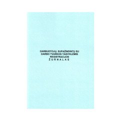 Darbuotojų supažindintų su darbo tvarkos taisykėmis registravimo žurnalas