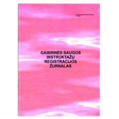 Gaisrinės saugos insrtuktažų registracijos žurnalas