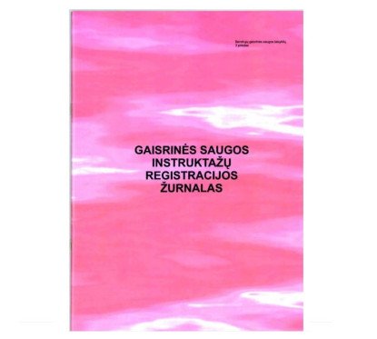 Gaisrinės saugos insrtuktažų registracijos žurnalas