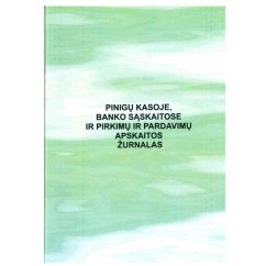 Pinigų kasoje, banko sąskaitoje ir pirkimų ir pardavimų apskaitos žurnalas