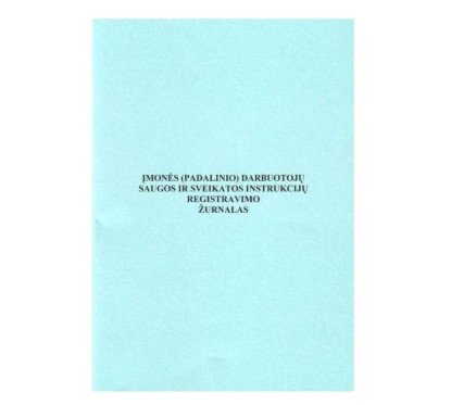 Įmonės darbuotojų saugos ir sveikatos instrukcijų registracijos žurnalas